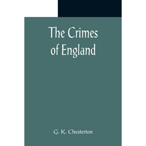 The Crimes of England, (Paperback)