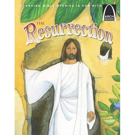 Pre-Owned The Resurrection - Arch Books (Paperback) 075861859X 9780758618597