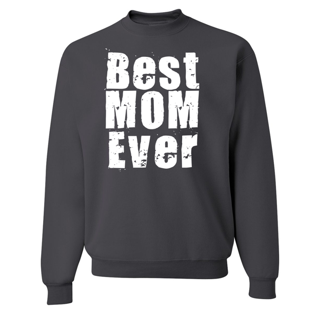 Best Mom Ever White Print Crewneck Sweatshirt