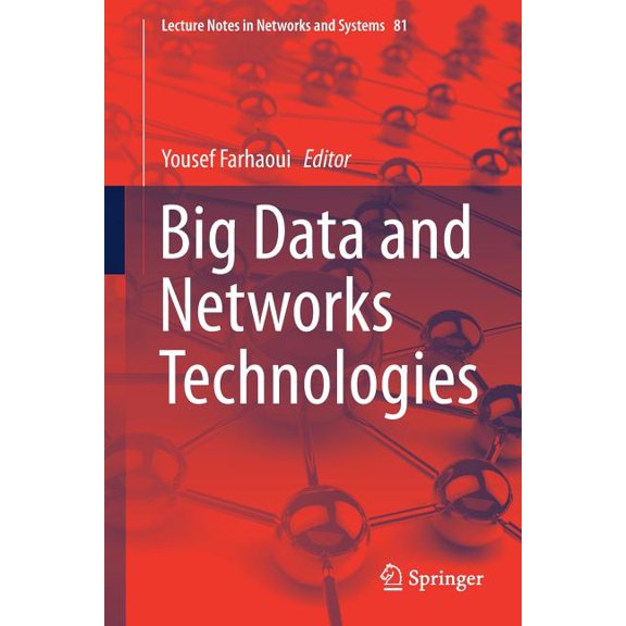 Lecture Notes in Networks and Systems Big Data and Networks Technologies, Book 81, (Paperback)