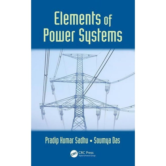 Elements of Power Systems, (Hardcover)