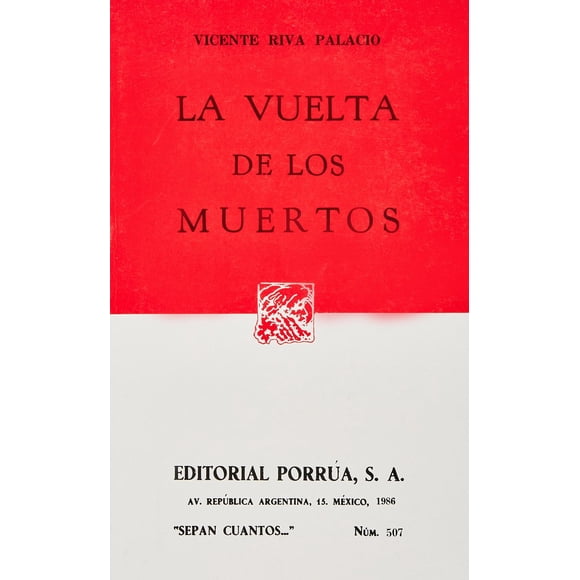 La vuelta de los muertos Editorial Porrúa 9789684521544