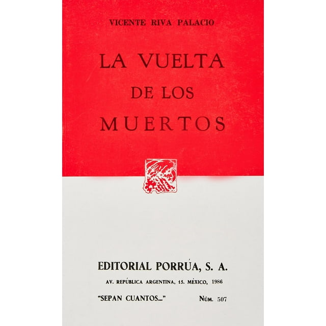 La vuelta de los muertos Editorial Porrúa 9789684521544