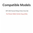 thumbnail image 3 of Center Piece Only For Rear Back Power Slider Compatible with Tacoma 4 Door Crew Cab 2017-2023 Models, 3 of 5