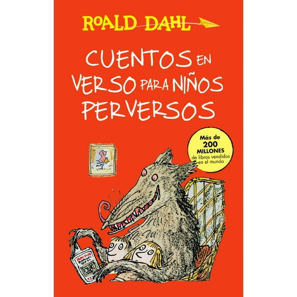 Cuentos en VERSO PARA NIÑOS perversos ALFAGUARA ROALD DAHL