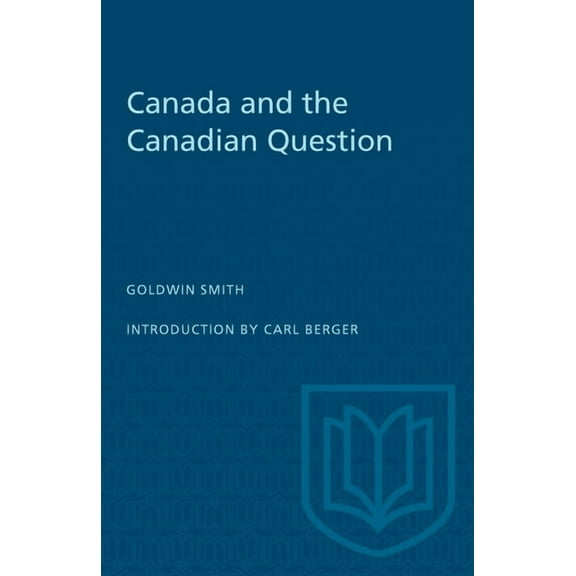 Heritage Canada and the Canadian Question, (Paperback)