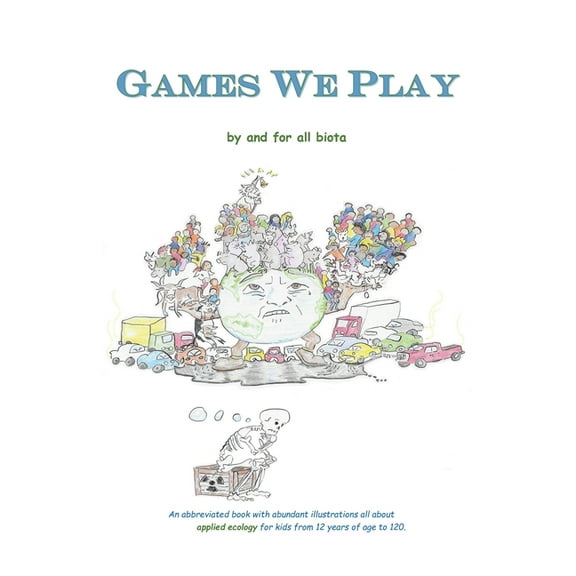 Games We Play, (Paperback)
