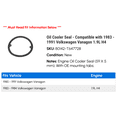 thumbnail image 2 of Oil Cooler Seal - Compatible with 1983 - 1991 Volkswagen Vanagon 1.9L H4 1984 1985 1986 1987 1988 1989 1990, 2 of 2