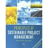 Principles of Sustainable Project Management [Paperback - Used]