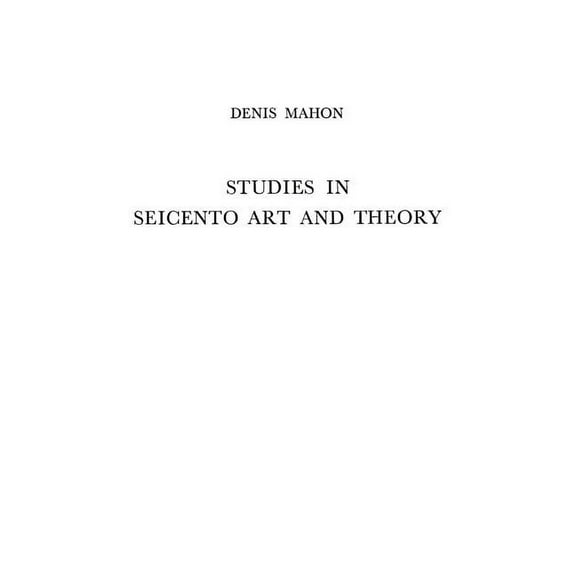 Studies in Seicento Art and Theory, (Hardcover)