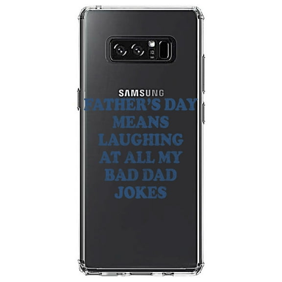 DistinctInk Clear Shockproof Hybrid Case for Samsung Galaxy Note 8 - TPU Bumper Acrylic Back Tempered Glass Screen Protector - Father's Day Means Laughing At Bad Dad Jokes