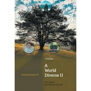 World Diverse: A World Diverse II : See comes between (b) and (d) (Hardcover)