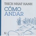 thumbnail image 1 of COMO ANDAR KAIROS THICH NHAT HANH, 1 of 2