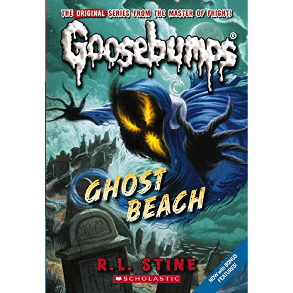 Goosebumps Classics (Reissues/Quality) Ghost Beach (Classic Goosebumps 15) (Paperback
