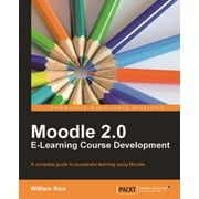 Angle View: Moodle 2.0 E-Learning Course Development [Paperback - Used]