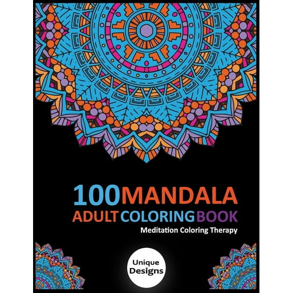 100 Mandala Adult Coloring Book: Meditation Therapy Coloring book (Paperback)