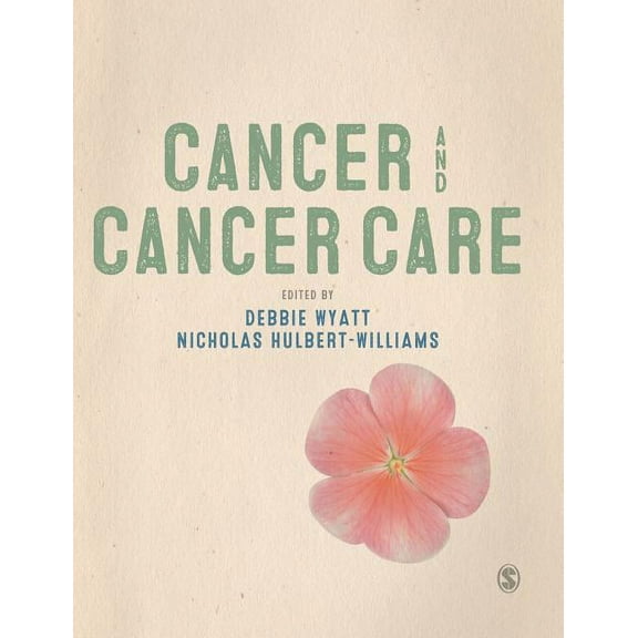 Cancer and Cancer Care, (Hardcover)