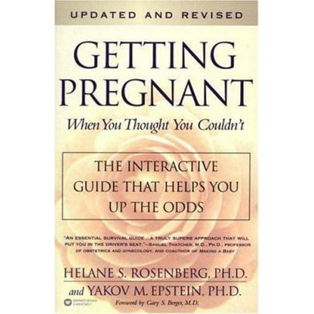 Getting Pregnant When You Thought You Couldn't [Paperback - Used]