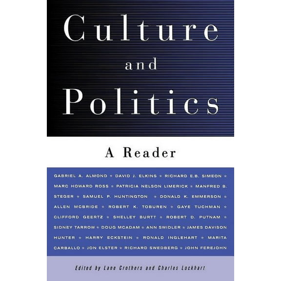 Culture and Politics: A Reader, (Paperback)