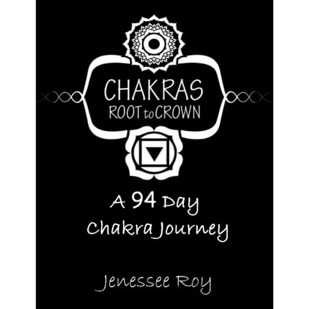 Chakras Root to Crown - A 94 Day Chakra Journey -
