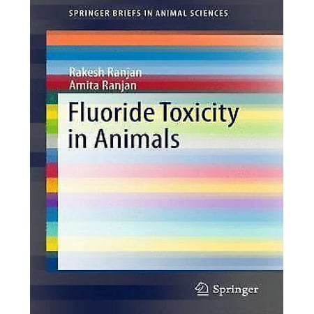 Image showcasing Fluoride Toxicity in Animals (SpringerBriefs in Animal Sciences ...