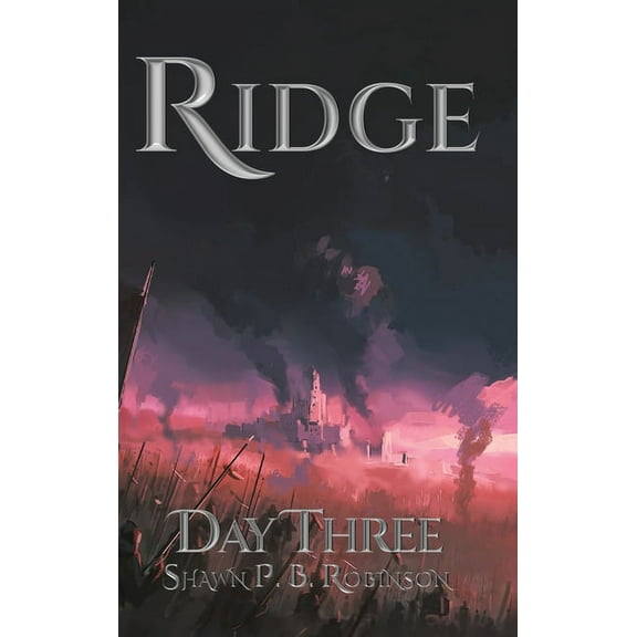 Ridge Ridge: Day Three, Book 3, (Hardcover)