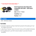 thumbnail image 2 of Front Suspension Strut Mount Kit - Compatible with 2000 - 2005 Buick LeSabre 2001 2002 2003 2004, 2 of 2
