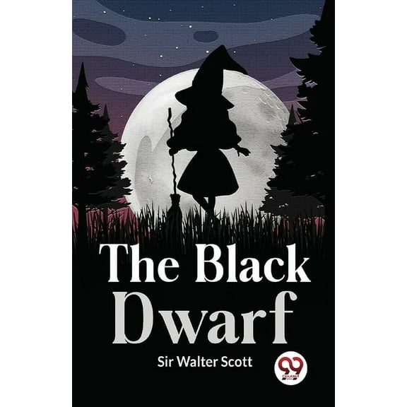 The Black Dwarf, (Paperback)