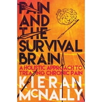 Pain And The Survival Brain, (Paperback)