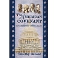 thumbnail image 2 of Pre-Owned The American Covenant Volume 2: The Constitution, The Civil War, and our fight to preserve the Covenant today (Paperback) 1937735125 9781937735128, 2 of 2