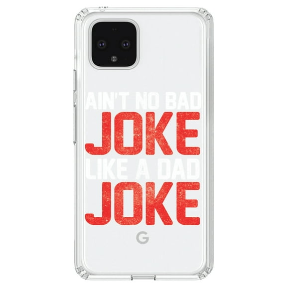DistinctInk Clear Shockproof Hybrid Case for Google Pixel 4 (6.1" Screen) - TPU Bumper Acrylic Back Tempered Glass Screen Protector - Ain't No Bad Joke Like a Dad Joke