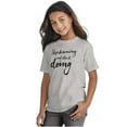 thumbnail image 3 of Stop Dreaming Start Doing Inspiring Girls Kids T Shirt Tees Teen Brisco Brands L, 3 of 6