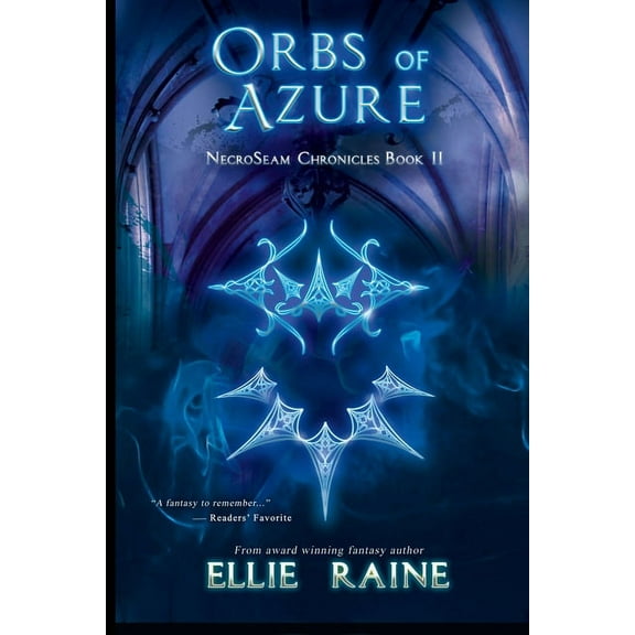 Necroseam Chronicles Orbs of Azure: YA Dark Fantasy Adventure, Book 2, (Paperback)