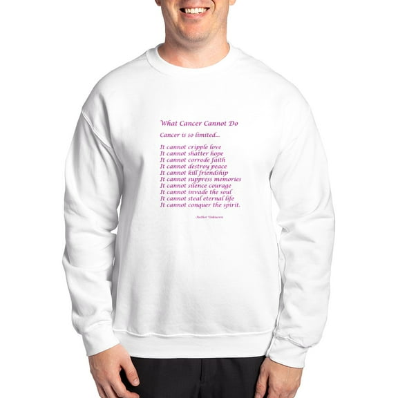 CafePress - What Cancer Cannot Do Poem Sweatshirt - Crew Neck Sweatshirt