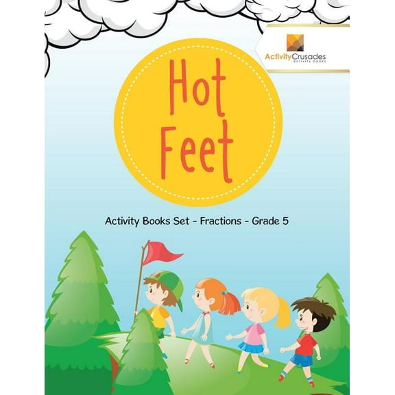 Hot Feet: Activity Books Set - Fractions - Grade 5, (Paperback)