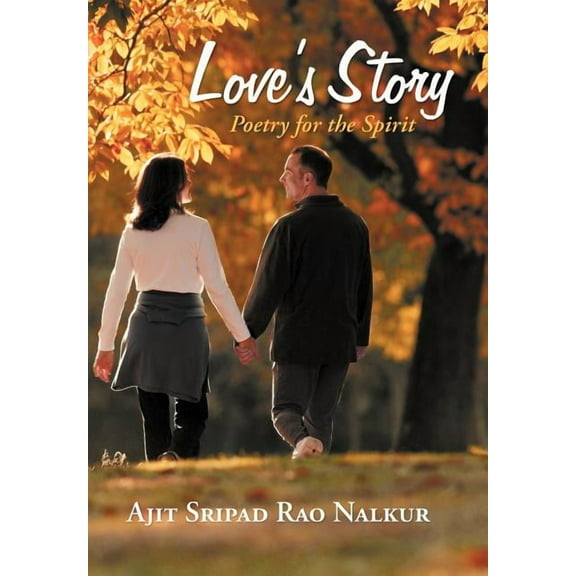 Love's Story : Poetry for the Spirit (Hardcover)