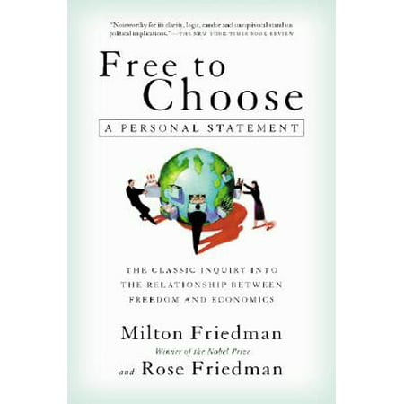 Free to Choose : A Personal Statement (Best Personal Mission Statements)