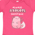 thumbnail image 4 of Inktastic Always Axolotl Questions Cute Curious Axolotl Boys or Girls Baby Bodysuit, 4 of 5