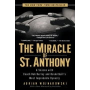 Angle View: The Miracle of St. Anthony: A Season with Coach Bob Hurley and Basketball's Most Improbable Dynasty [Paperback - Used]