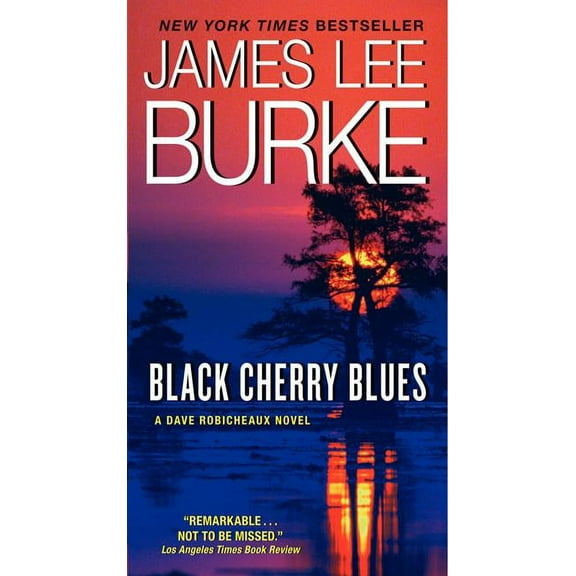 Dave Robicheaux Black Cherry Blues, (Paperback)