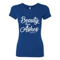 thumbnail image 2 of Wild Bobby Beauty From Ashes Isaiah 61:3 Inspirational/Christian Women Slim Fit Junior Tee, Royal, Small, 2 of 5