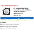 thumbnail image 2 of A/C Condenser Fan Assembly - Compatible with 1995 - 1998 Nissan 200SX 1.6L 4-Cylinder 1996 1997, 2 of 2