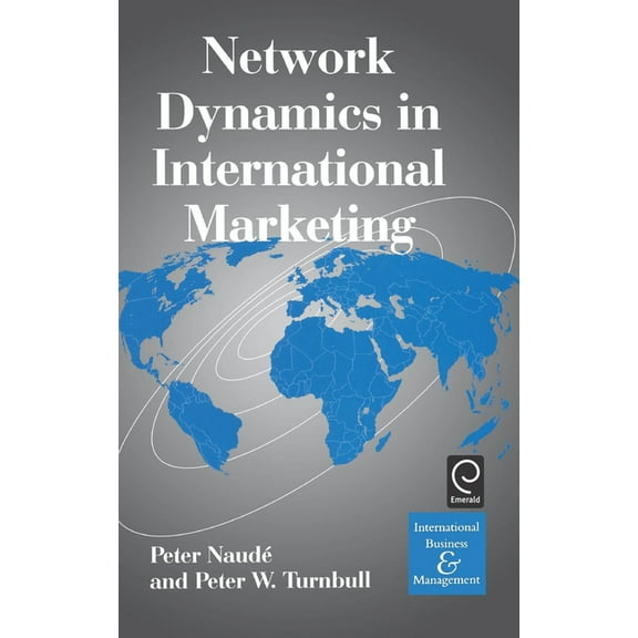 International Business and Management Network Dynamics in International Marketing, Book 4, (Hardcover)