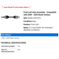 thumbnail image 2 of Front Left Axle Assembly - Compatible with 2000 - 2005 Buick Century 2001 2002 2003 2004, 2 of 2