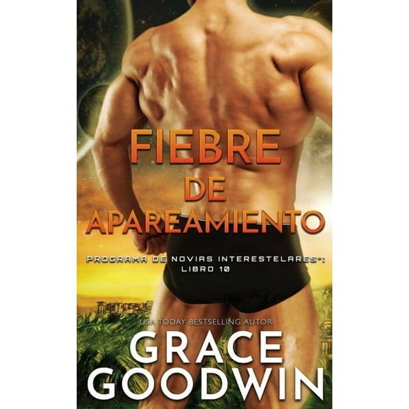 Programa de Novias Interestelares Fiebre de apareamiento, Book 10, (Paperback)