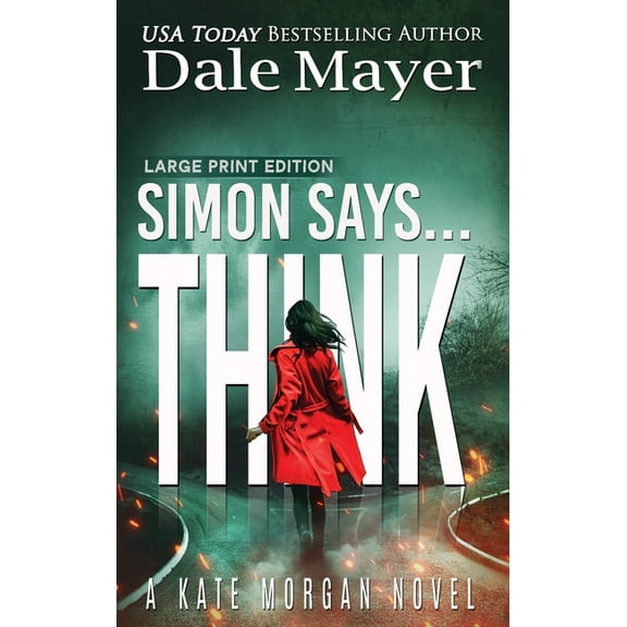 Kate Morgan Thrillers (Large Print, Hard Simon Says... Think, Book 10, (Hardcover)