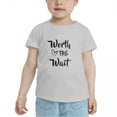 thumbnail image 2 of Worth The Wait Cute Toddler T-Shirts for Boys Girls (Gray, Youth L), 2 of 5