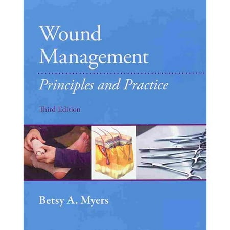 Wound Management : Principles and Practices