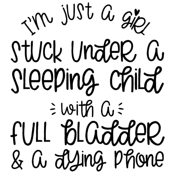 Just A Girl Stuck Under A Sleeping Child Funny Motherhood Wall Decals for Walls Peel and Stick wall art murals Black Medium 18 Inch