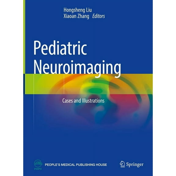 Pediatric Neuroimaging: Cases and Illustrations, (Hardcover)
